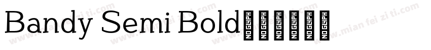 Bandy Semi Bold字体转换